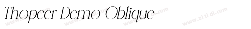 Thopcer Demo Oblique字体转换
